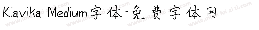 Kiavika Medium字体字体转换
